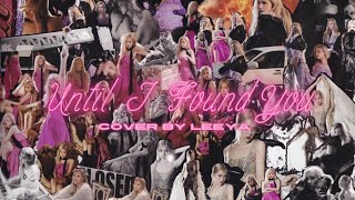 Leeya - Until I Found You Rosé Version