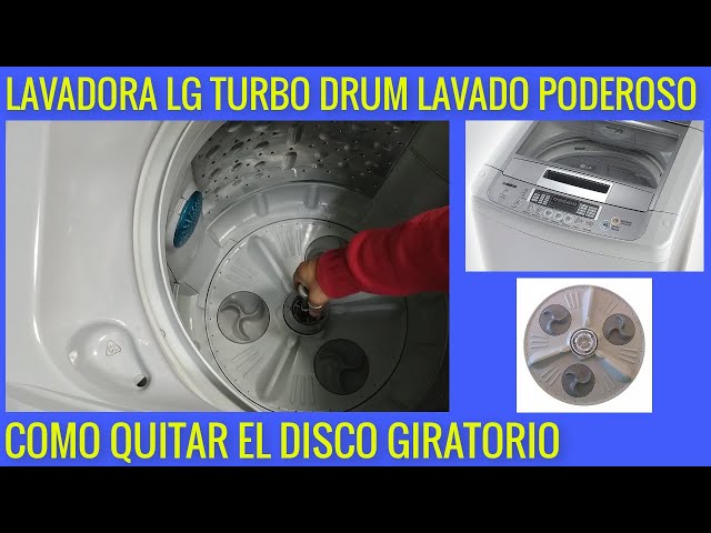 Lavadora LG como quitar el plato giratorio de la tina - LiteTube