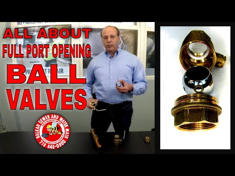 A Full Port Opening Ball Valve For Water Line Tutorial