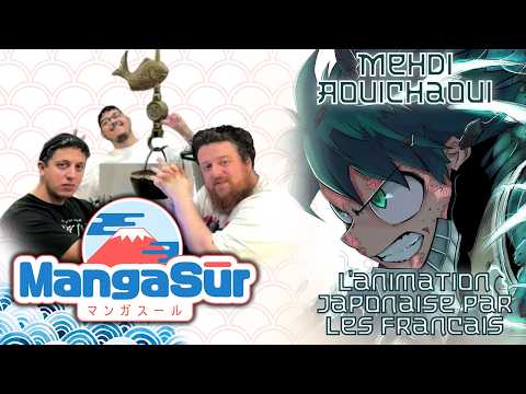 MANGA SÛR #65 : L'ANIMATION JAPONAIS PAR LES FRANCAIS ! EMISSION EN DIRECT DU JAPON
