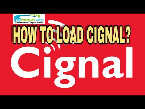 HOW TO LOAD CIGNAL?