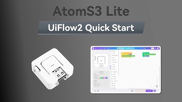 UIFlow 2.0 Device Basic Tutorial | AtomS3 Lite