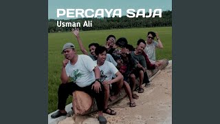 Download Lagu Percaya Saja MP3