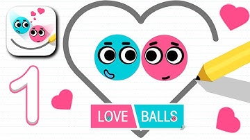 Casual Puzzle Game - Love Balls - Gameplay Walkthrough Part 1 Level 1 - 50 (iOS , Android )