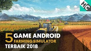 5 Game Android Farming Simulator Terbaik 2018 screenshot 3