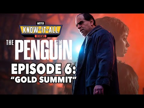The Penguin Episode 6 Review: Gold Summit, the Burgess Easter Egg and a Crowbar in the Hallway