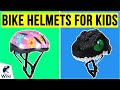 10 Best Bike Helmets For Kids 2020