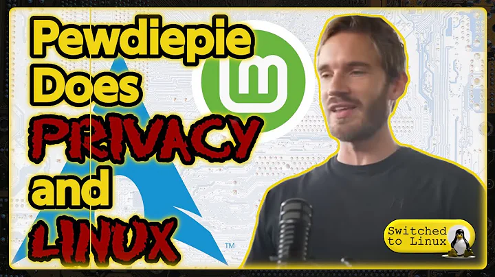 Pewdiepie Does Privacy and Linux