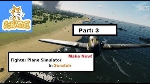 Fighter Plane Game Tutorial on Scratch || Part 3