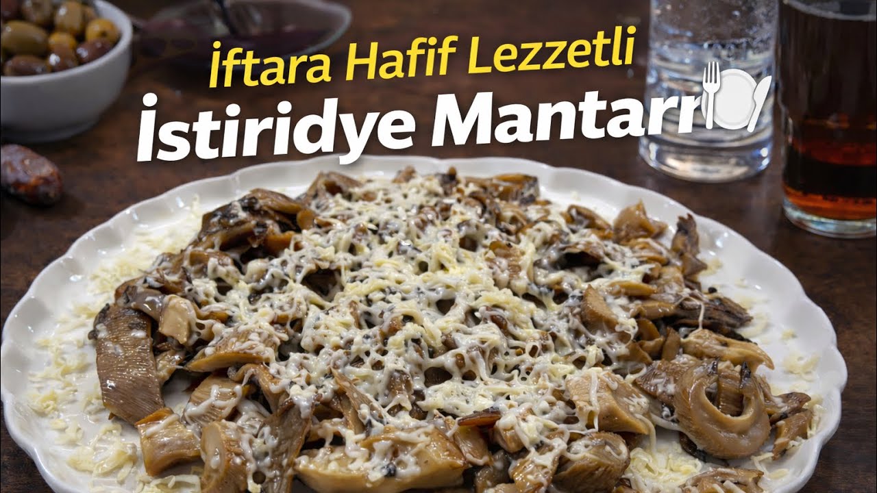 “Sadece Tereyağıyla! Lokanta Usulü İstiridye Mantarı”
