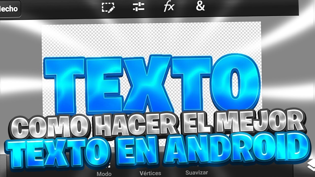 COMO HACER EL MEJOR TEXTO EN ANDROID/Ps Touch//KIROZ GFX