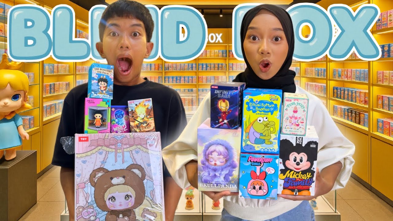 ABANG BELI SEMUA BLIND BOX YANG ADIK SENTUH!