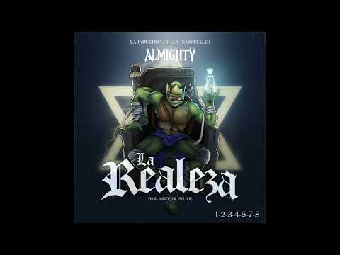 Almighty – La Realeza (Official Audio)