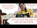 How to Use the Air Fryer | First Time Use of Air Fryer | Clean the Air Fryer | Air Fry Food