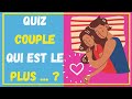 Jeu couple qui est le plus  qui de vous 2 est  testez votre couple 