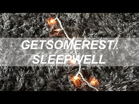 getsomerest/sleepwell | quickly, quickly