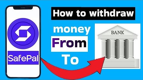 How do i Withdraw Money from Safepal to my Bank Account | Send Funds from SafePal to Bank