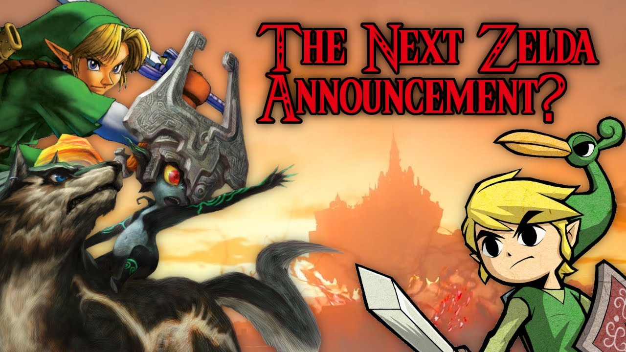 When To Expect The Next Zelda Announcement YouTube
