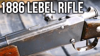 1886 Lebel Rifle: The Gun That Changed The World Resimi