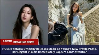 HUGE! Fantagio Officially Releases Moon Ga Young's New Profile Photo