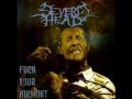 Severed Head - Greed System
