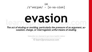 EVADE definition and meaning
