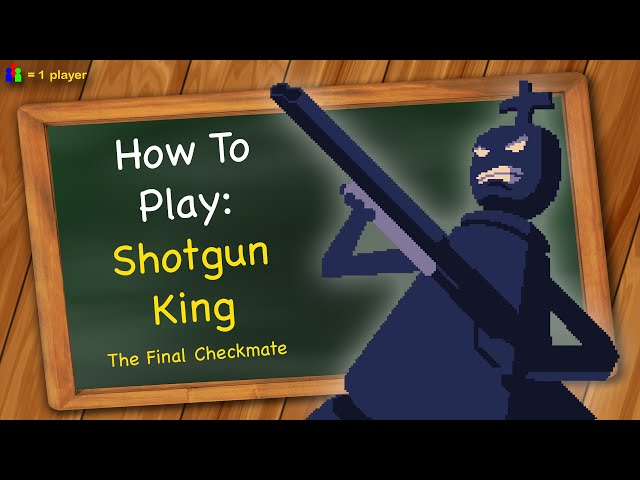 Shotgun King: The Final Checkmate Achievements