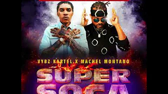 Super Soca (Marcus Williams Roadmix) - Vybz Kartel x Machel Montano II Soca 2020 Super Soca (Marcus Williams Roadmix) - Vybz Kartel x Machel Montano II Soca 2020