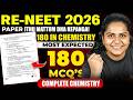RE-NEET 2026 Chemistry: 180 Most Expected MCQs – Full Syllabus Mock Test by Premila Mam