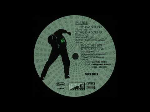 Dux Dux – This Is A Sound (New Beat Mix)
