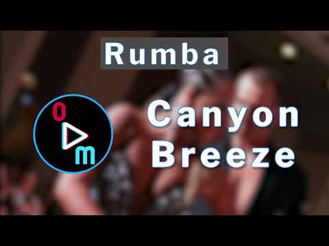 RUMBA Music Canyon Breeze