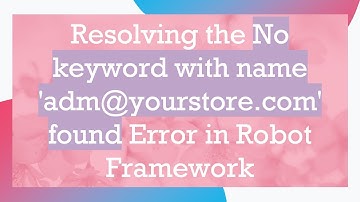 Resolving the No keyword with name 