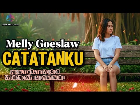 CATATANKU MELLY GOESLOW | COVER BY SYIFA AZIZAH ( LIRIK )