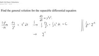 Quiz 2 Problem 1 Separable Differential Equations