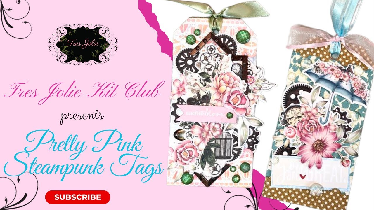 Pretty Pink Steampunk Tags For Tres Jolie - YouTube
