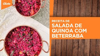 Terça na Cozinha: Festival da quinoa - Salada de quinoa com beterraba (28/05/24)