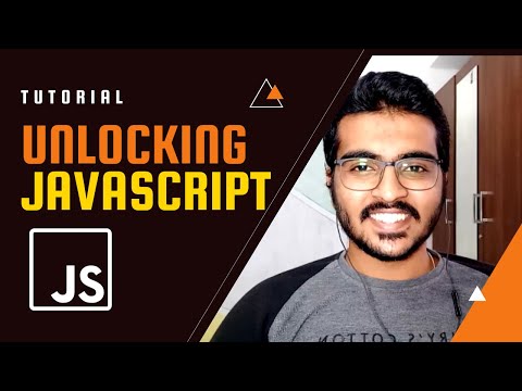 Unlocking Javascript | Javascript Tutorials for Beginners | Javascript made easy | Atharva