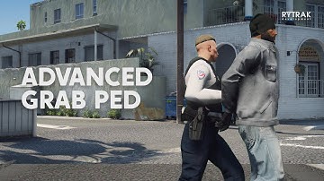 FiveM - Advanced Police Grab Ped