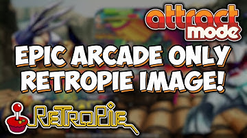 Epic RetroPie Attract Mode 32GB Arcade Only Pi 3 Image Build! Dynamo Arcade First Look!