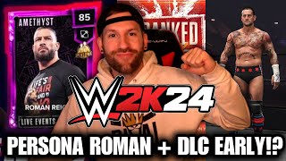*AMETHYST PERSONA ROMAN REIGNS!?* DLC Arrived Early, Ranked Play Updated & MORE! | WWE2k24 MyFACTION