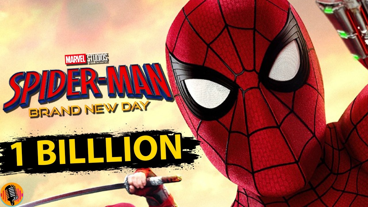 Spider-Man Brand New Day PASSES 1 Billion at Box Office