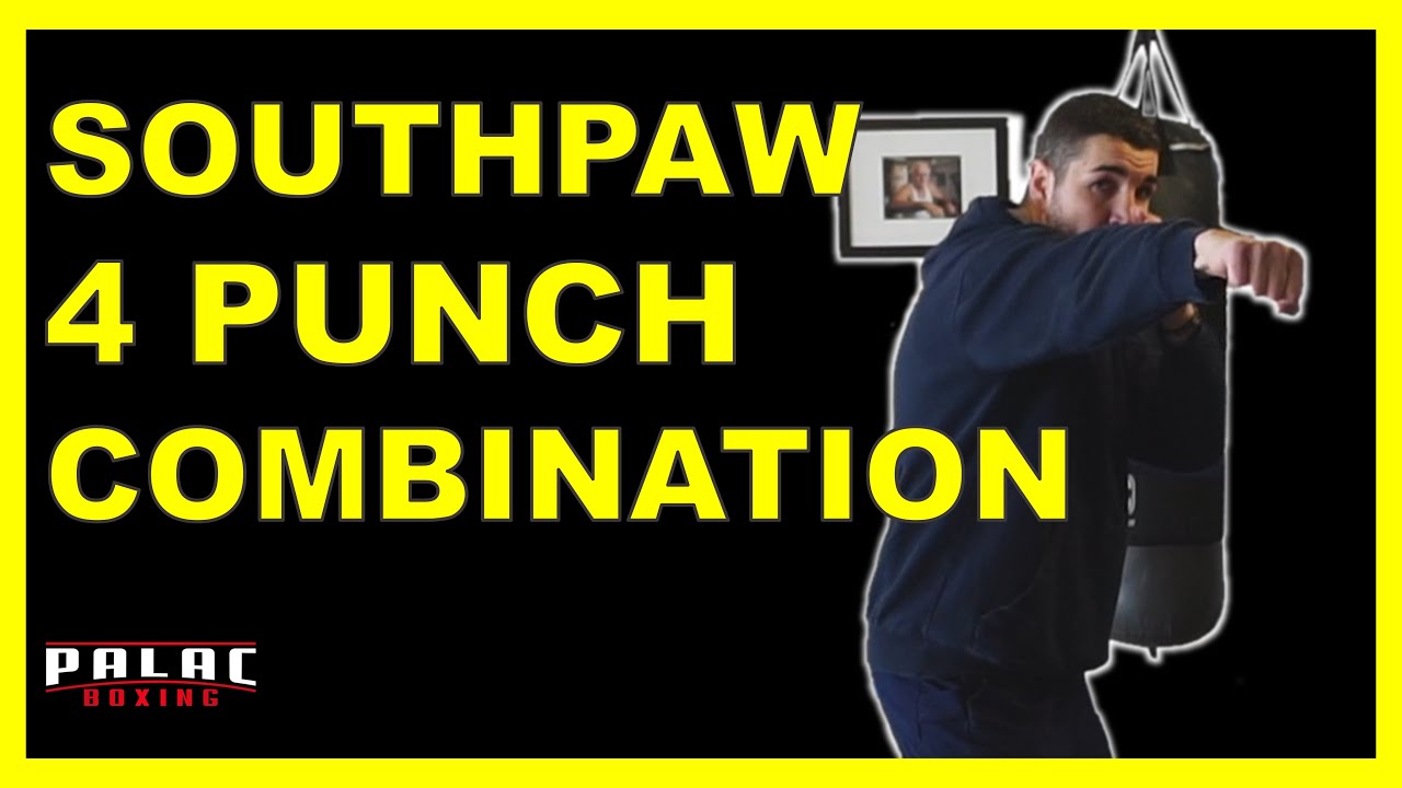 Southpaw 4 Punch Boxing Combination YouTube