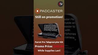 Save BIG on Padcaster's Parrot Pro!