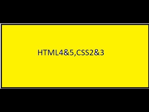 HTML4&5 CSS2&3