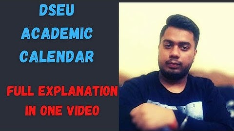 dseu academic calendar || full explanation in one video