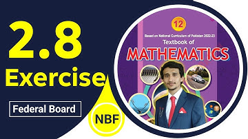 Exercise 2.8 Class 12 maths |NBF New Book 2025 | ex 2.8 Class 12 maths NBF | by Beta Maths |Sir ali