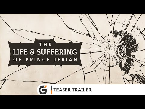 The Life and Suffering of Prince Jerian - Teaser trailer