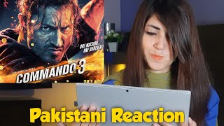 Commando 3 Official Trailer| Pakistani Girl Reaction