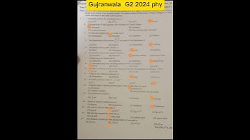 11thClass Gujranwala Board Group 2 Evening time 2024 Physics Paper