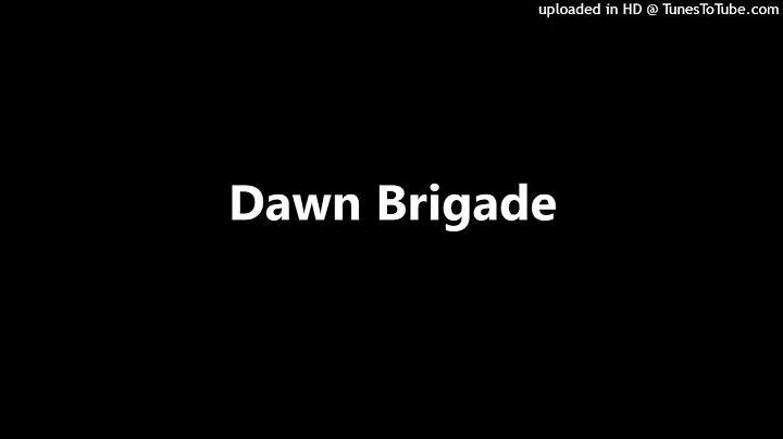 Dawn Brigade